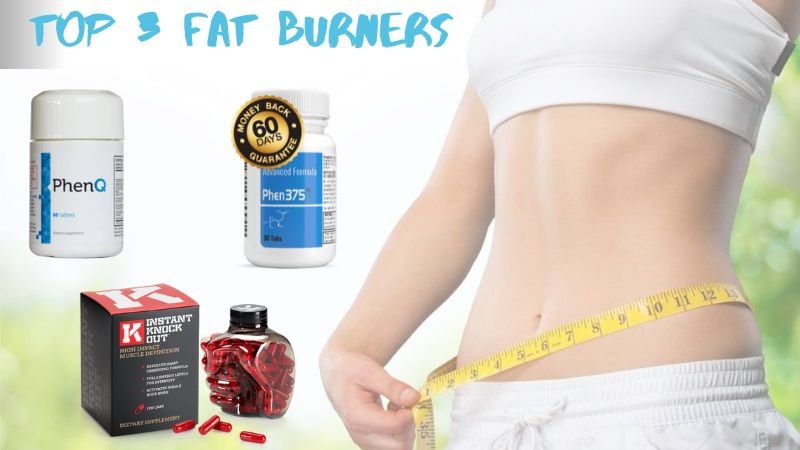 Top 3 Fat Burner Supplements for Weight Loss: Lose Fat Naturally