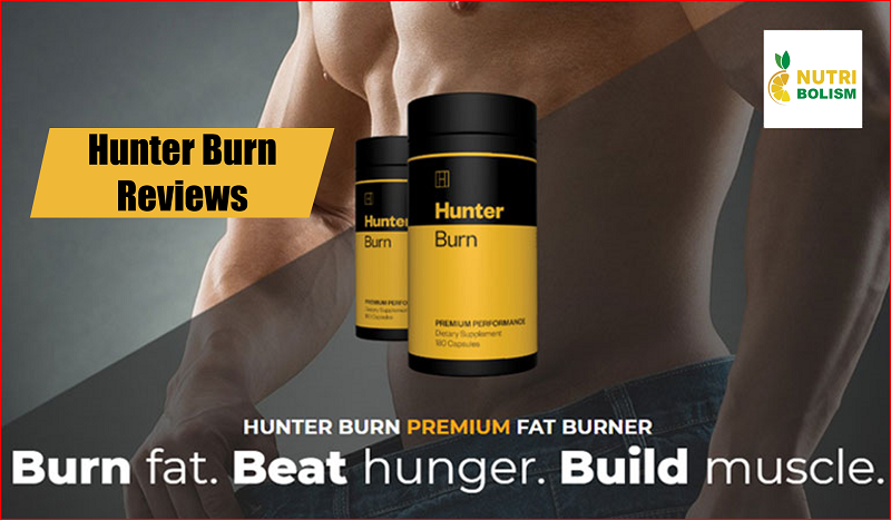 Hunter Burn Reviews | Does the Fat Burner Offer Real Results?
