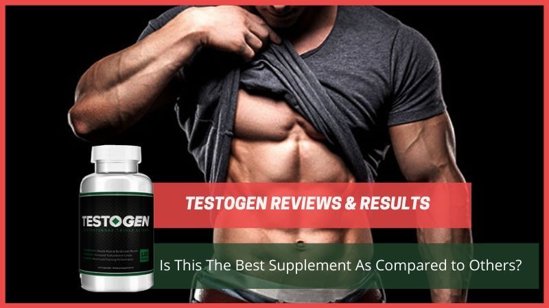 Is TestoGen The Best Supplement As Compared to Others?