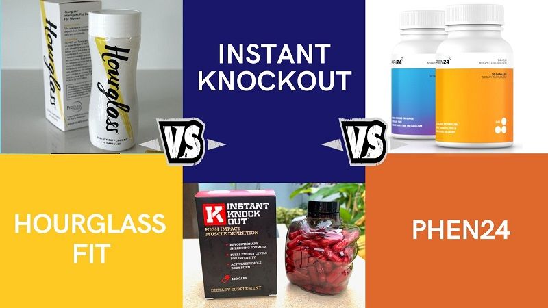 Hourglass Fit vs Instant Knockout vs Phen24 [Comparison Review]