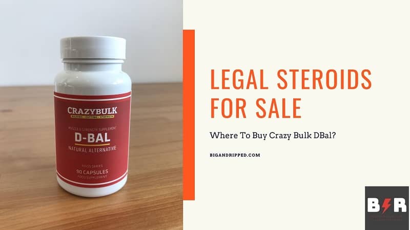 Where To Buy DBal — Amazon Or GNC ? | 100% Legal Dianabol for Sale