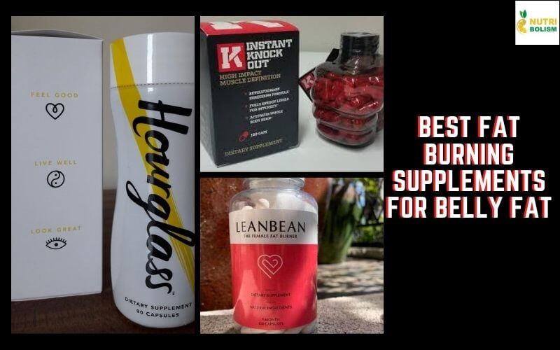 Best Fat Burning Supplements Review – Do They Target Belly Fat?