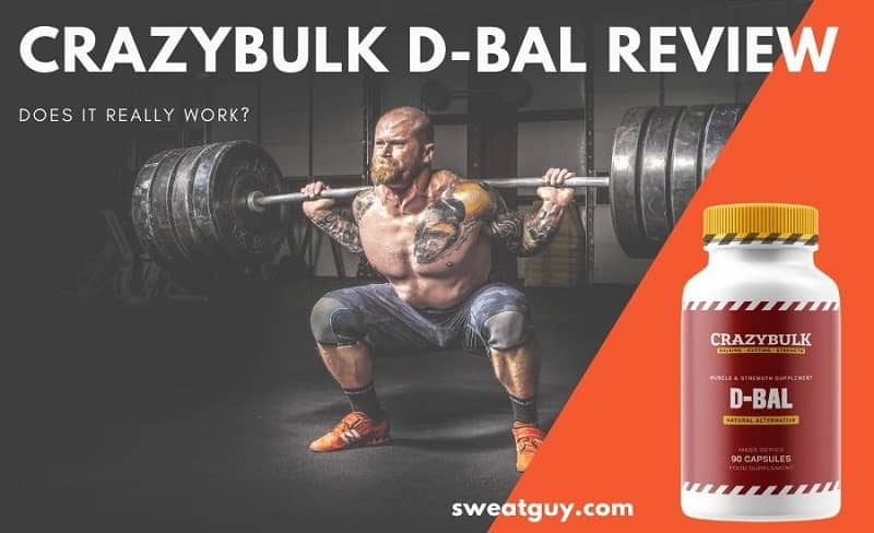 CrazyBulk D-Bal Review: Is It the Best Steroid Alternative?