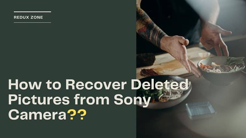 How to Recover Deleted Pictures from Sony Camera