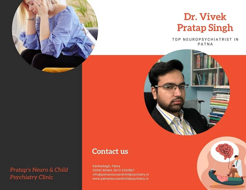 Dr. Vivek Pratap Singh – Best Neuropsychiatrist in Patna