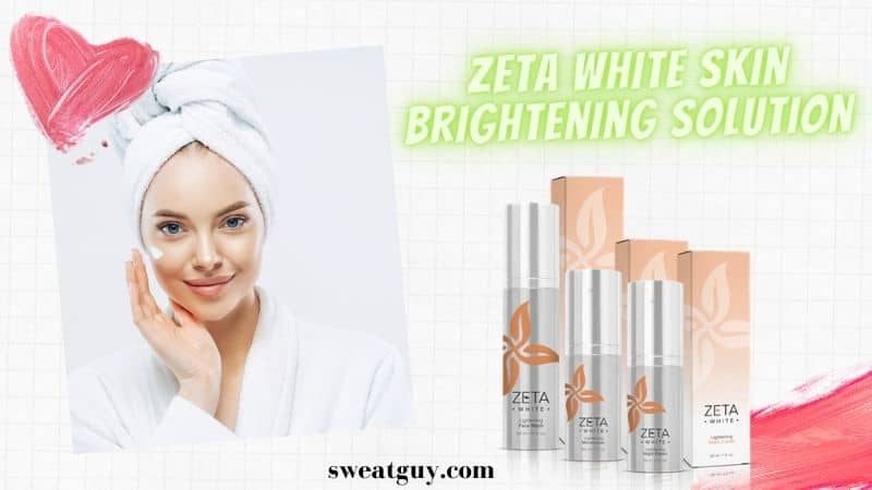 Zeta White 3-Step Skin Lightening System – Does It Really Work?