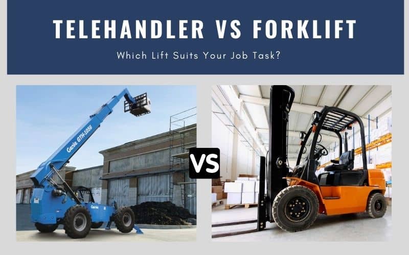 Telehandler vs Forklift – Which One Is Best Suitable For Your Project?