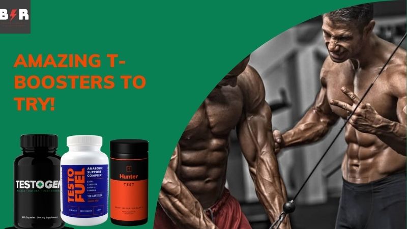 Why T-Boosters for Men consider as Safest and Best Option?