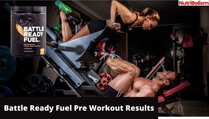 Battle Ready Fuel Pre-Workout Review [What Are Its Results?]