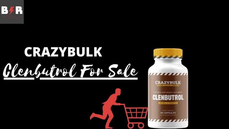 Where to Buy Crazybulk Clenbuterol Muscle Building Supplement?