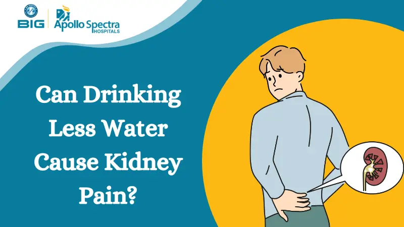 Can Drinking Less Water Cause Kidney Pain