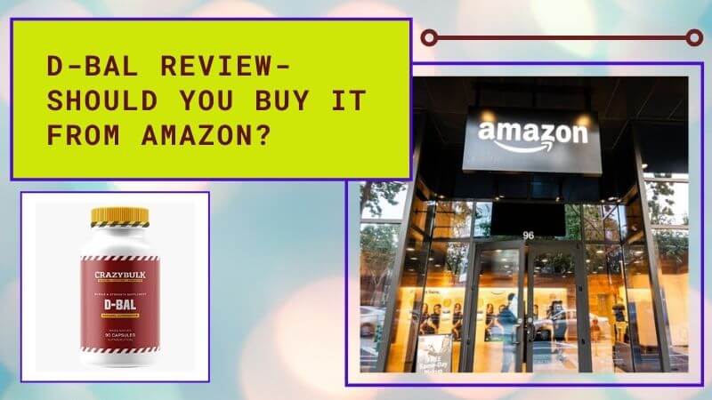 D-Bal Amazon Review