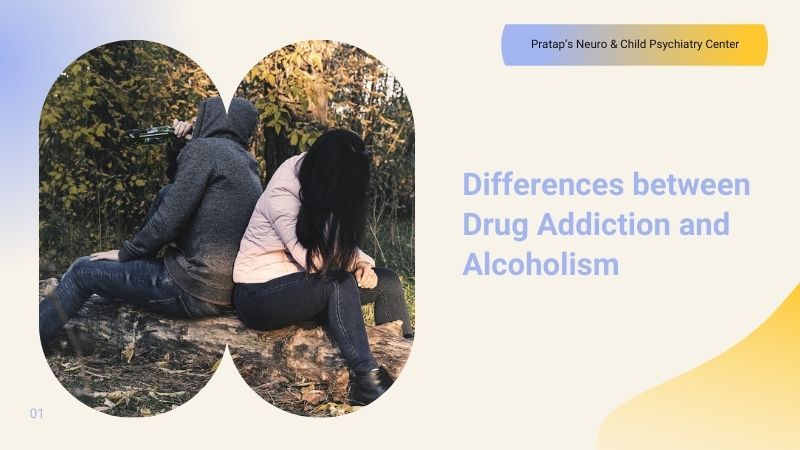 Differences between Drug Addiction and Alcoholism