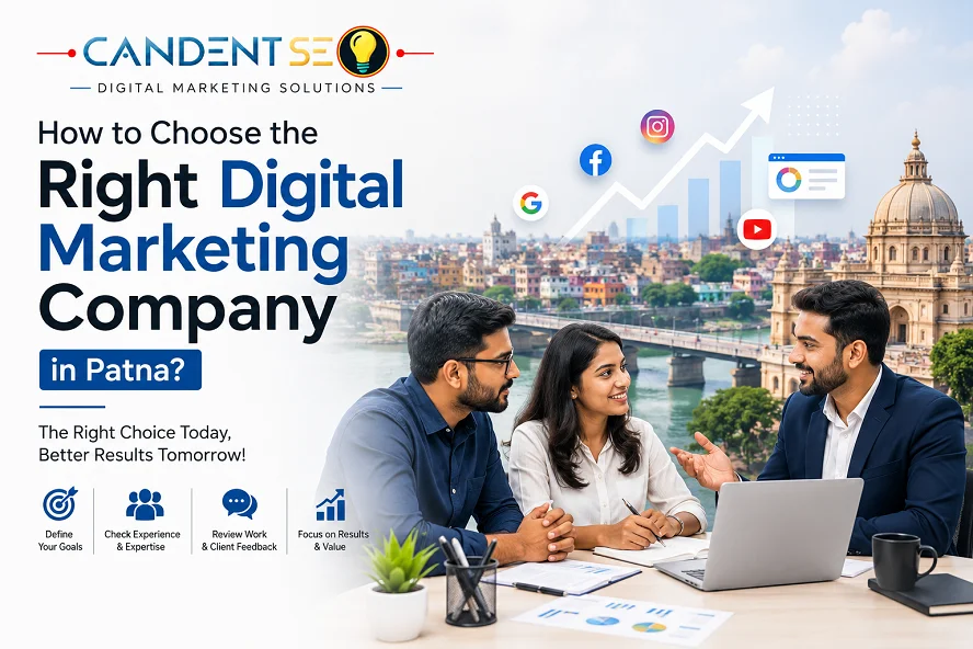 How to Choose a Digital Marketing Company in Patna?