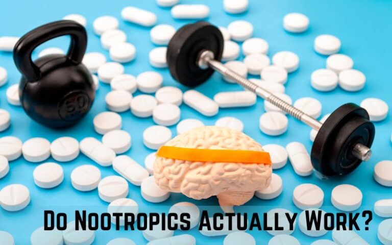 Do Any Nootropics Actually Work? [Best Natural Brain Boosters]