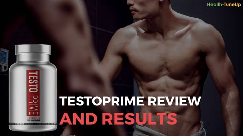 TestoPrime [Detailed Review]: Does the T-Booster Deliver Results?