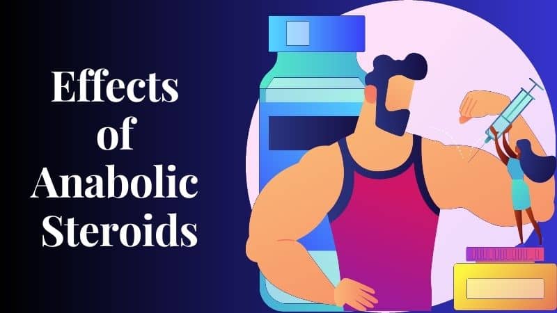 What are the Effects of Anabolic Steroids on Men and Women?