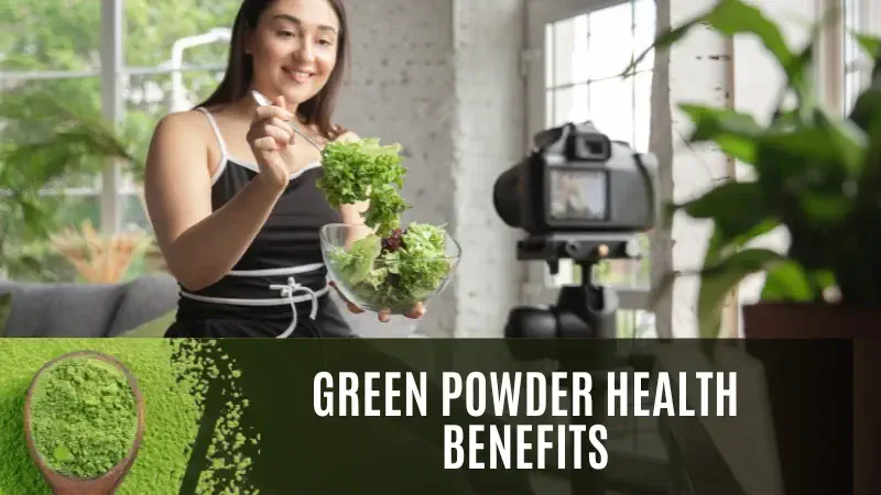 Green Powders Health Benefits – Top 5 Advantages to Know