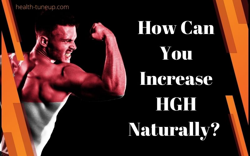How to Activate Pituitary Gland Naturally to Increase HGH?