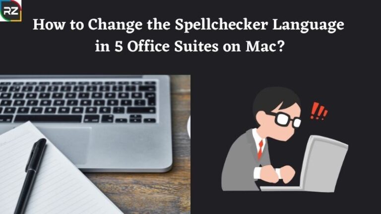 how-to-change-the-spellchecker-language-in-5-office-suites-on-mac