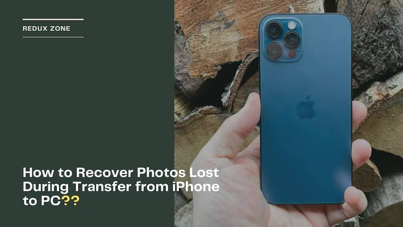 How To Recover Photos Lost During Transfer From iPhone To PC?