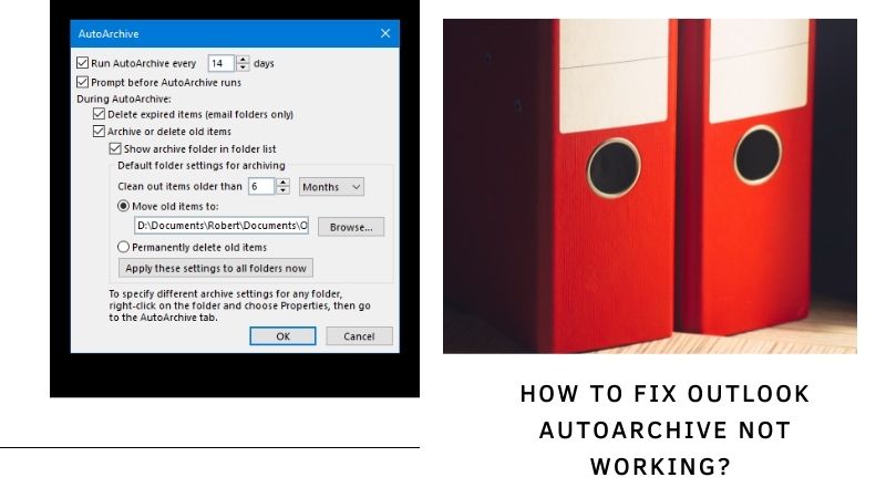 How to fix outlook autoarchive not working