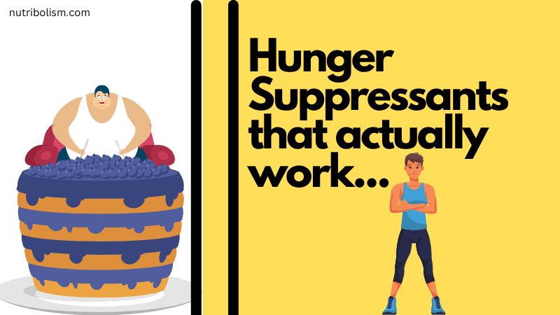 Top 3 Hunger Suppressants That Actually Work for Weight Loss