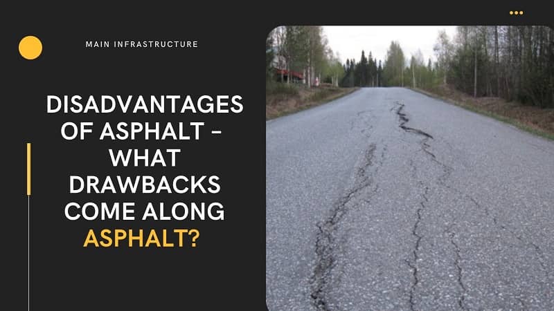 disadvantages of asphalt