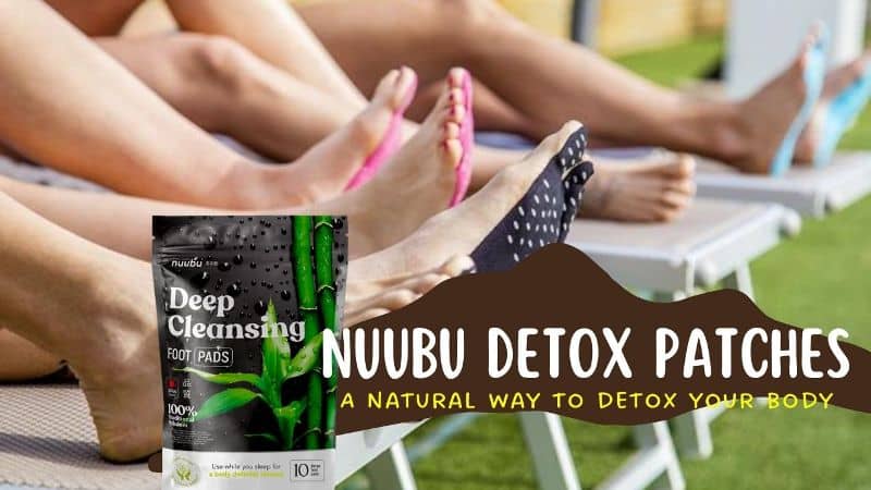 Nuubu Detox Patches Results Reviews: Best Cleansing Foot Patches