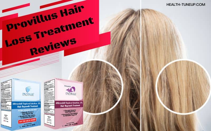 Provillus Hair Growth Review: Hair Loss Treatment for Men/Women