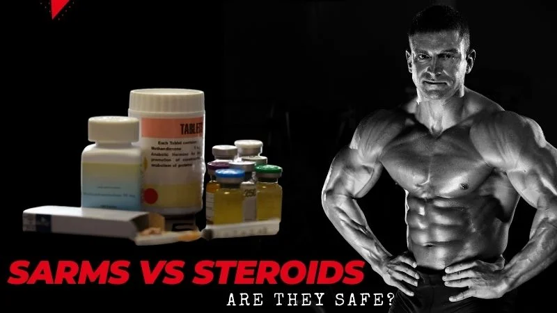 SARMs vs Steroids – Why You Should Avoid Synthetic Supplements?