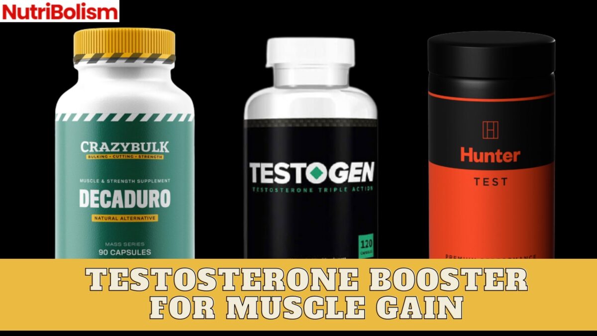 Testosterone Booster For Muscle Gain