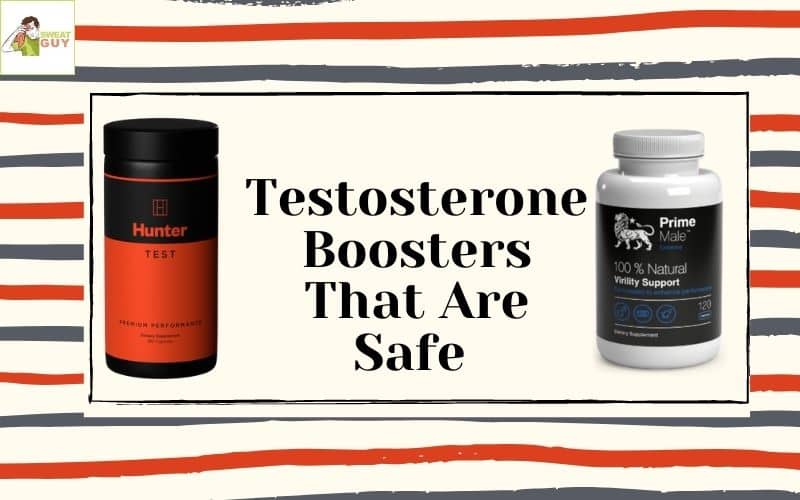 Testosterone boosters that are safe
