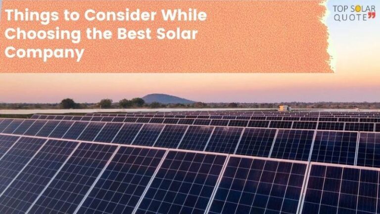 what-to-look-for-when-choosing-the-best-solar-company