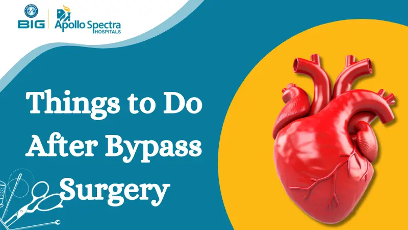 Things to Do After Bypass Surgery