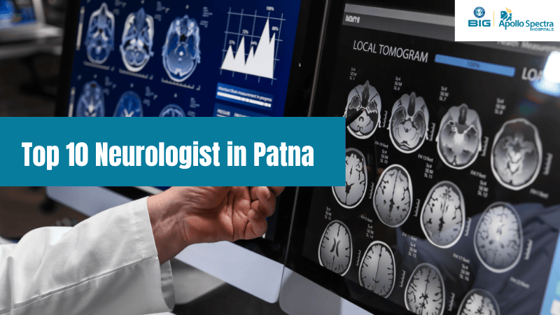 Top 10 Neurologist in Patna