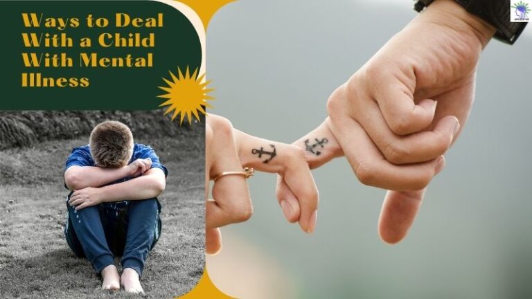 ways-to-deal-with-a-child-with-mental-illness-improve-child-mental-health