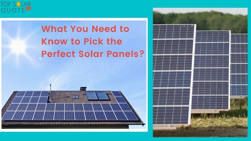 What you need to know for perfect solar panels