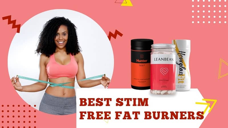 4 Factors to Look Before Buying Best Stim Fat Burners