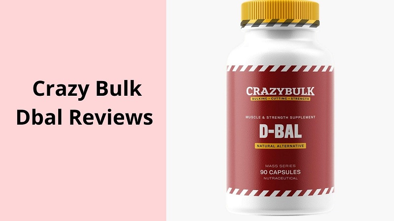 Crazy Bulk DBal Before And After Results | How It Works?