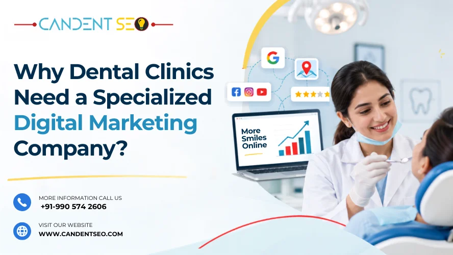 digital marketing company for dental clinics