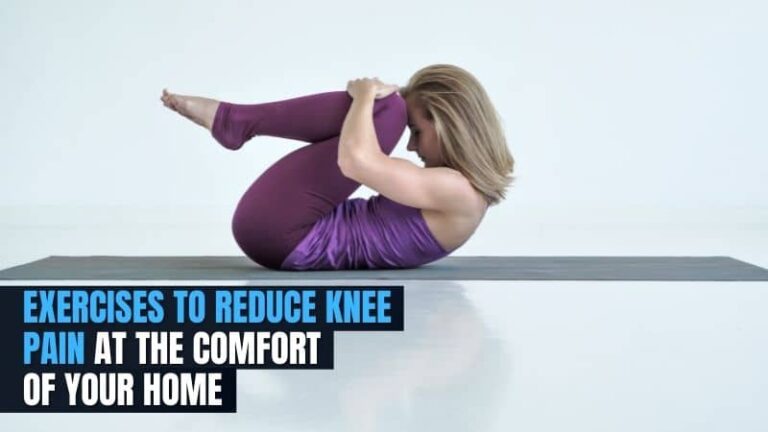 exercises-to-reduce-knee-pain-at-the-comfort-of-your-home