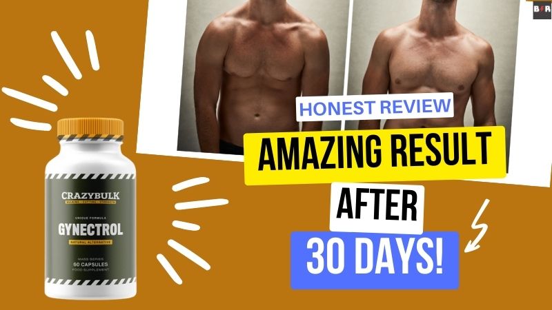 CrazyBulk Gynectrol Reviews – Natural Solution to Burn Chest Fat