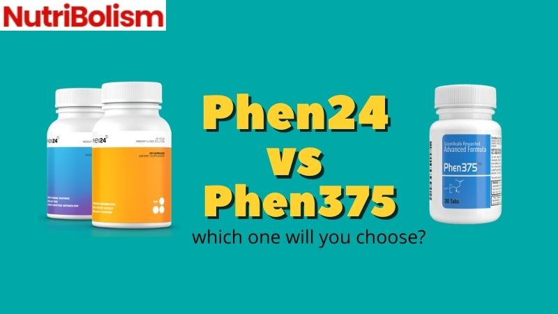 Phen24 vs Phen375 Fat Burner Review |Best Diet Pills Of 2021