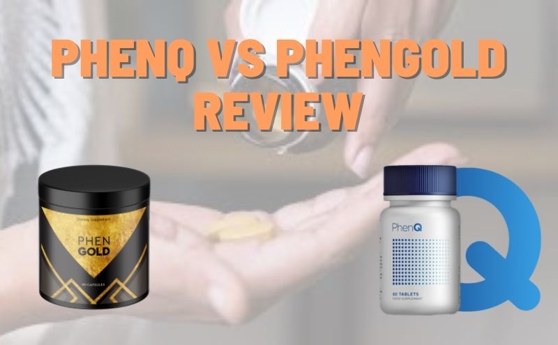 PhenQ vs PhenGold Review | Ingredients And Effectiveness Unboxed!