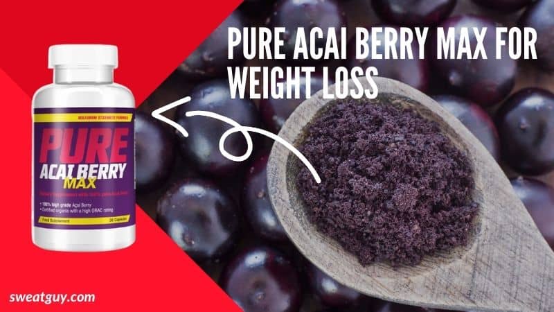 Does pure acai berry max work