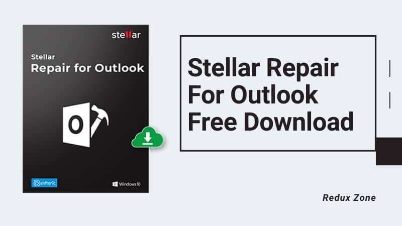 Review on Stellar Repair for Outlook Free Download