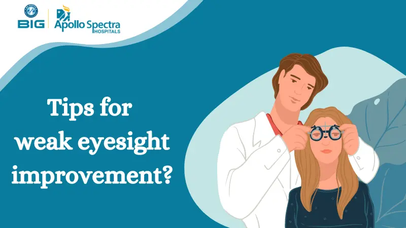 tips for weak eyesight improvement