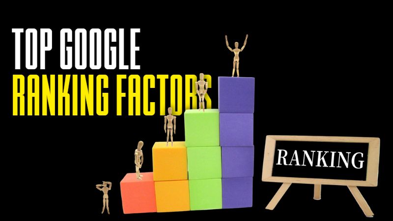 top Google ranking factors