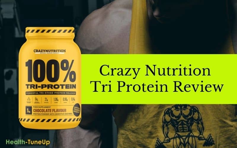 Crazy Nutrition tri protein review